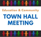 Community invited to Education and Community Town Hall Meeting