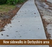 New sidewalks in Derbyshire area