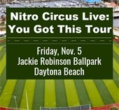 Bring the family to see Nitro Circus at the ballpark Nov. 5