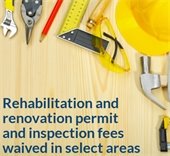 Waiving of permit fees to promote reinvestment ends soon