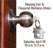 Housing Fair & Financial Wellness Clinic, April 29