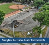 Improvements underway at Sunnyland Recreation Center
